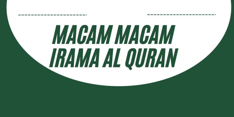 Macam Macam Irama Al Quran