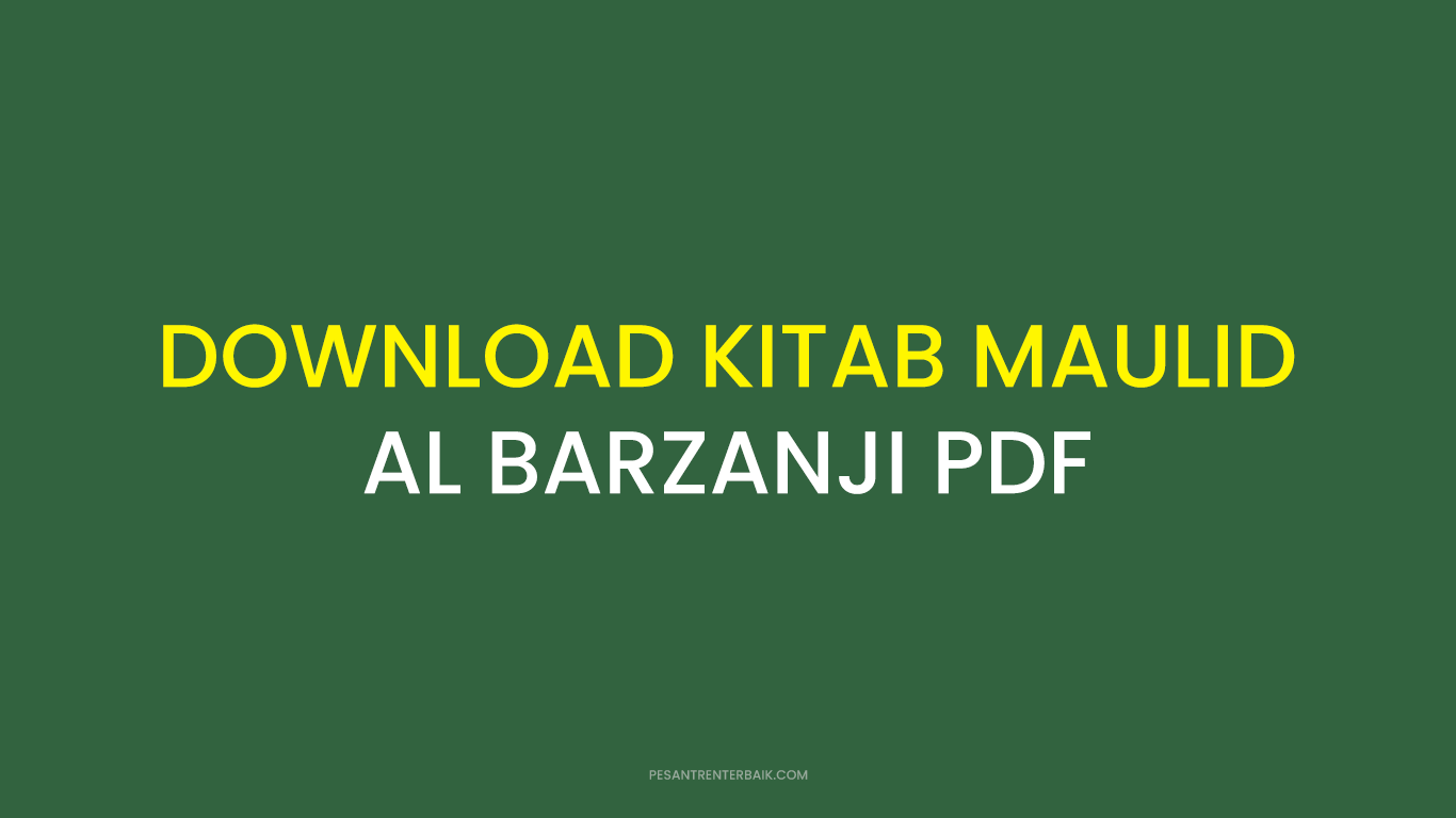 DOWNLOAD KITAB MAULID AL BARZANJI PDF